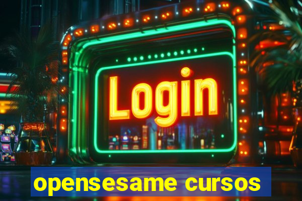 opensesame cursos